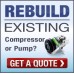 Remanufacture (Rebuild) existing air conditioning compressor (pump) AC Compressor Email us for a Quote 